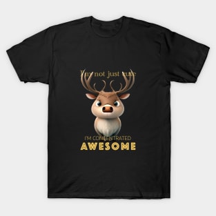 Deer Concentrated Awesome Cute Adorable Funny Quote T-Shirt